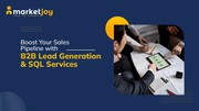 Improve Your B2B Sales Pipeline with MarketJoy SQL Services