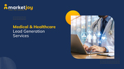 Medical & Healthcare Lead Generation Services for Healthcare B2B Sales